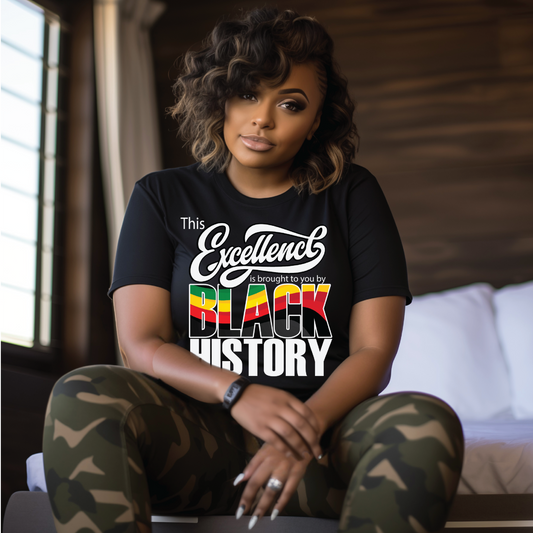 Black History T-Shirt | Black Excellence Graphic Tee | African American Pride Shirt | Unisex Black History Month Tee